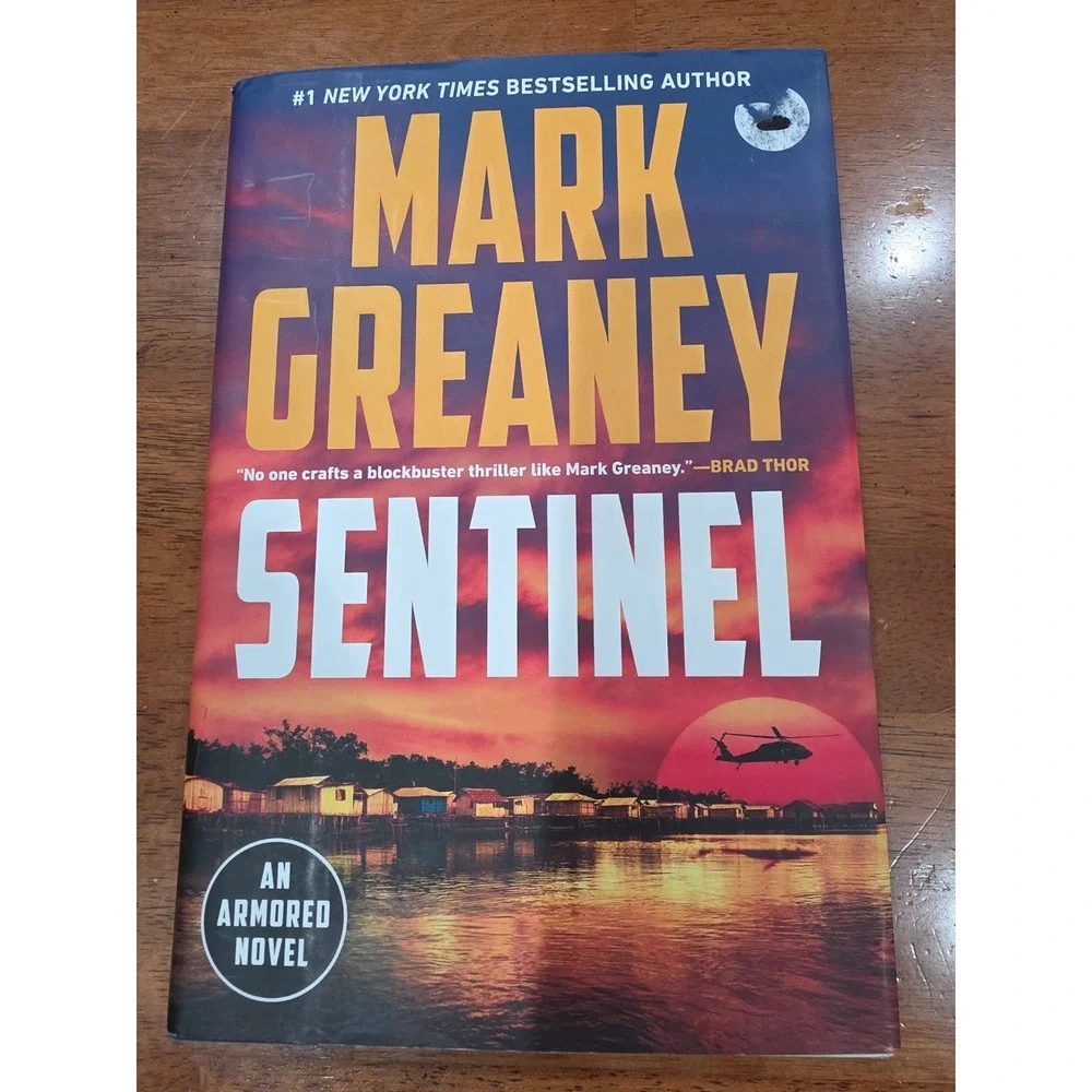 1st Printing Sentinel by Mark Greaney (2024, Hardcover)